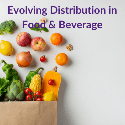 Evolving Distribution in Food & Beverage & Ancillary areas
