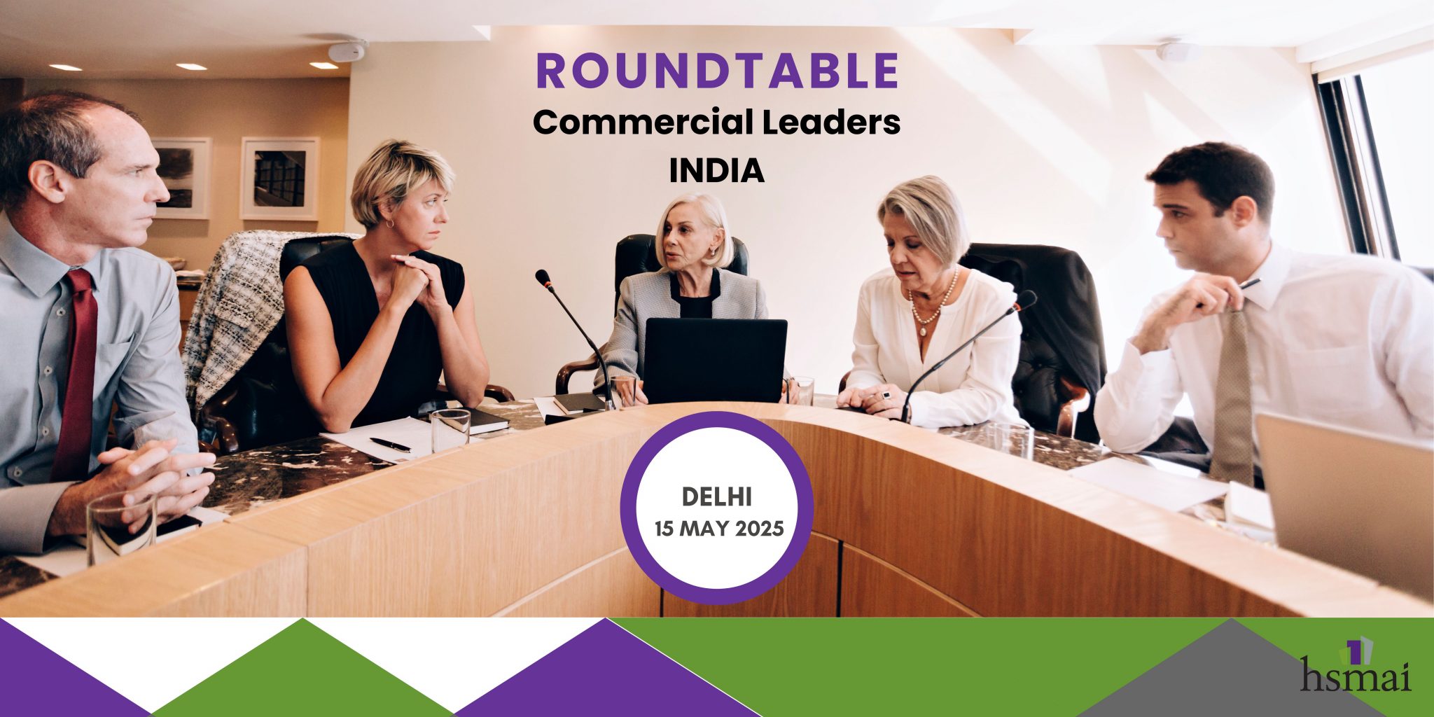 ROUNDTABLE: GENERAL MANAGERS – DELHI