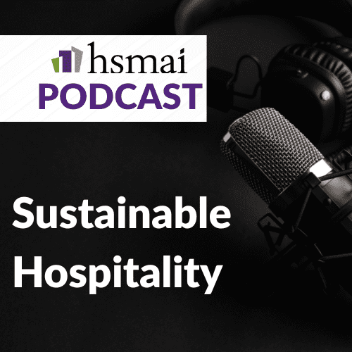 PODCAST: Sustainable Hospitality