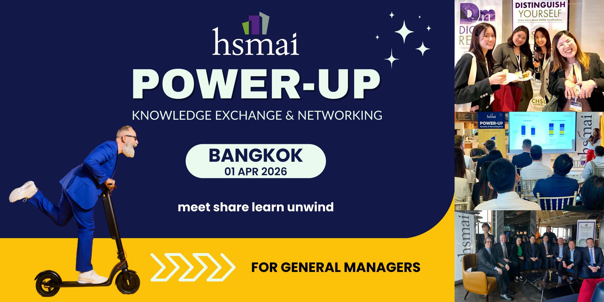 HSMAI POWERUP BANGKOK – KNOWLEDGE EXCHANGE & NETWORKING