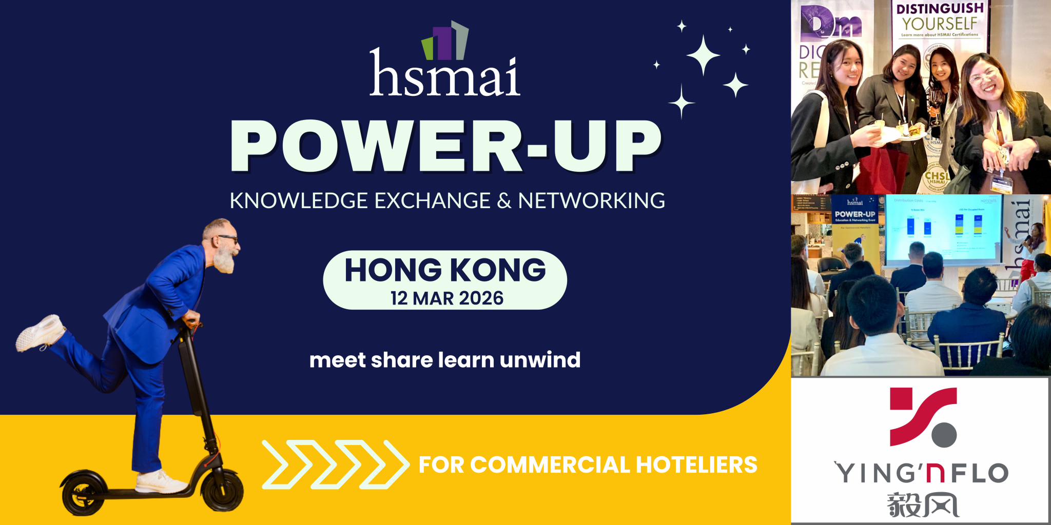 HSMAI POWERUP HONG KONG – KNOWLEDGE EXCHANGE & NETWORKING