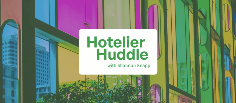 Hotelier Huddle | The Guest Powers Your Paycheck: HSMAI Scholarship Winner on Hospitality’s Future